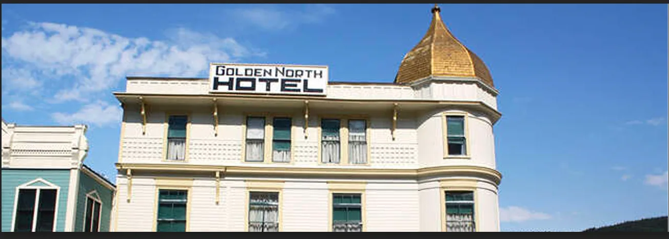 Ghost to Coast: The Golden North Hotel in Alaska